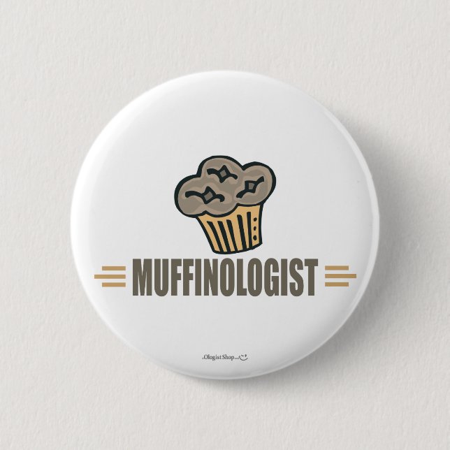 Funny Muffin Pinback Button (Front)