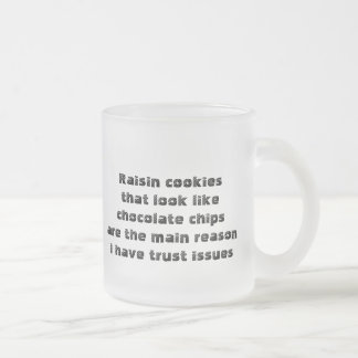 Funny mug about deceitful cookies