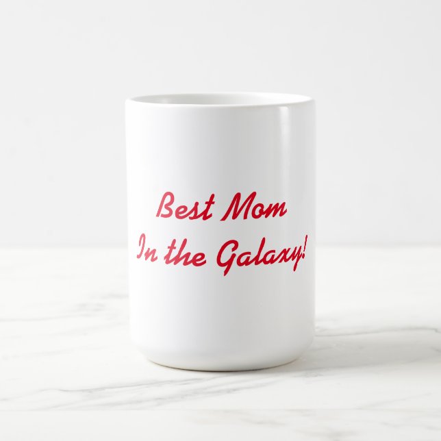 Funny Mug for Mom! (Center)