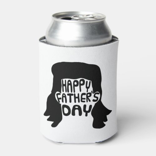 Funny Mullet Happy Fathers Day Can Cooler