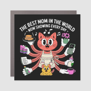 Funny Multi-Tasking Cat Mom The Best Mom  Car Magnet