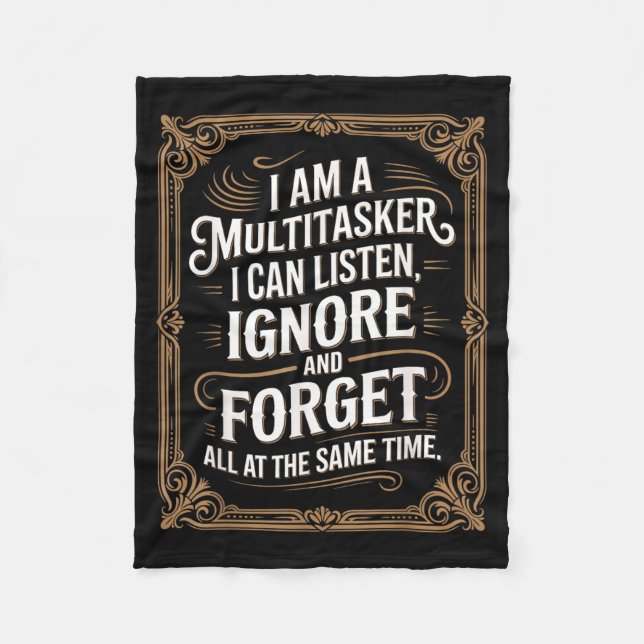 Funny Multitasker Humor Quote Sarcastic Graphic Fleece Blanket (Front)