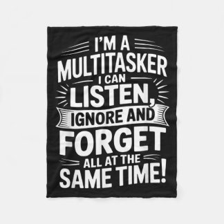 Funny Multitasker Quote Humorous Sarcastic Adults Fleece Blanket