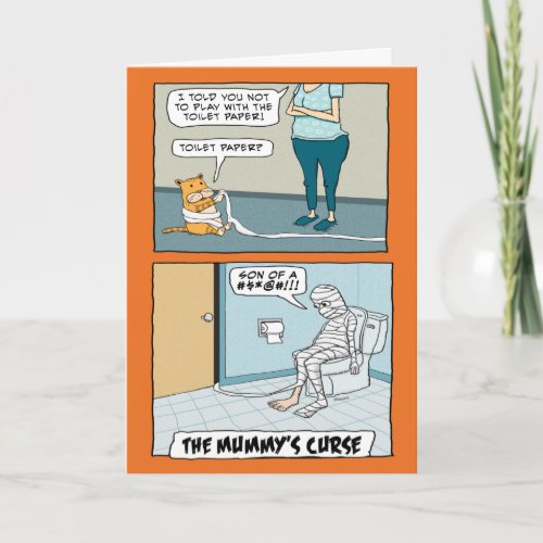 Funny Mummys Curse Halloween Card