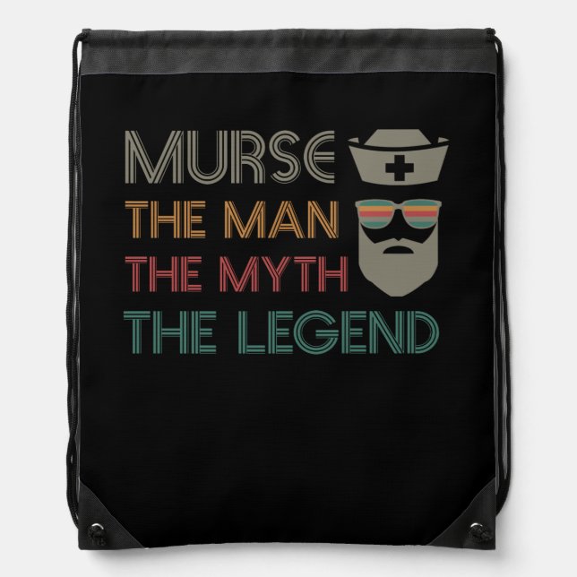 Funny Murse Male Nurse RN LPN CNA Drawstring Bag (Front)