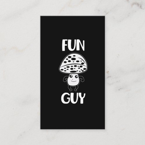Funny Mushroom Collector Comedian Fun Guy Business Card