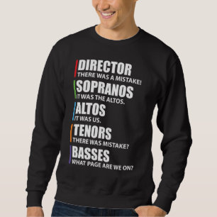 Funny Music Choir Singing Choir Joke Sweatshirt