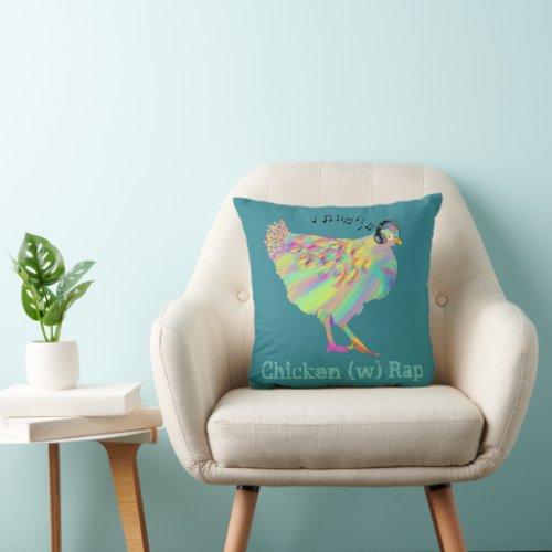 Funny Music Quote Chicken Throw Pillow