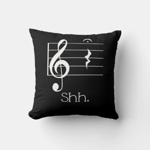 Funny Music Shh Quarter Rest and Fermata Musician Throw Pillow
