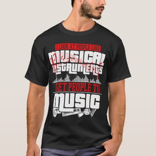 Funny Musical Instrument Player Music Pun T_Shirt