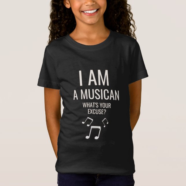 Funny Musician Quote Music Notes Humor   T-Shirt (Front)