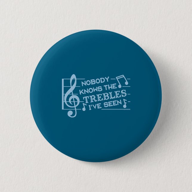 Funny Musicians Treble Joke Pun Music Teachers 2  Button (Front)