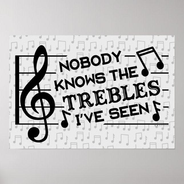 Funny Musicians Treble Joke Pun | Music Teachers Poster (Front)