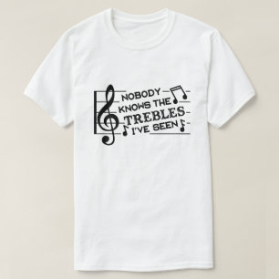 Funny Musicians Treble Joke Pun Music Teachers T-Shirt