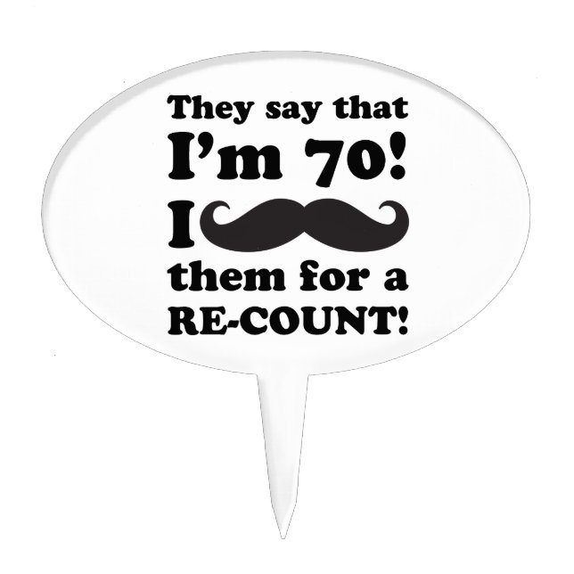 Funny Mustache 70th Birthday Cake Topper (Front)