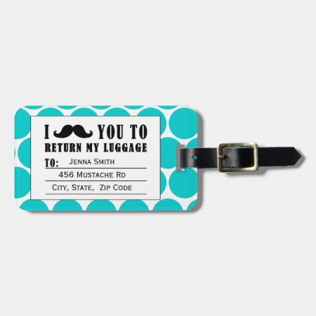 Funny Mustache Luggage Tag | Aqua Dots