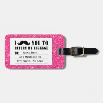 Funny Mustache Pink Glitter Luggage Tag by MovieFun at Zazzle