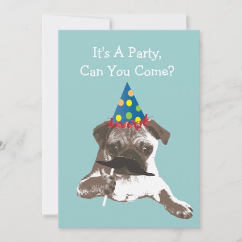 Funny Mustache Pug Birthday Party Invitation