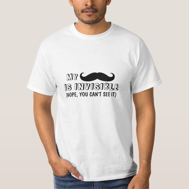 Funny Mustache Quote T-Shirt (Front)