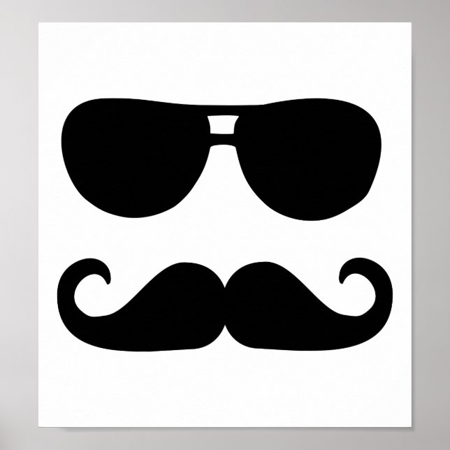 Funny Mustache sunglasses Poster (Front)