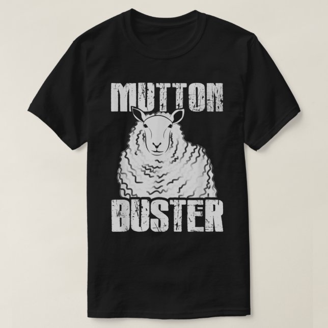 Funny Mutton Buster Sheep Rodeo Humor Design T-Shirt (Design Front)