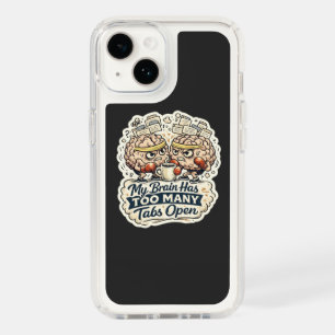 Funny My Brain Has Too Many Tabs Open T-Shirt  Speck iPhone 14 Case