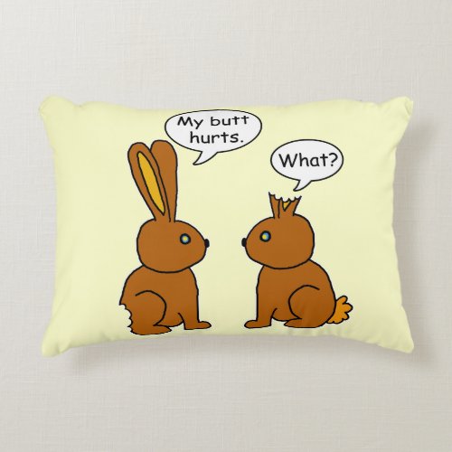 Funny My Butt Hurts Bunnies Decorative Pillow