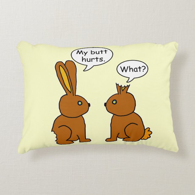 Funny My Butt Hurts Bunnies Decorative Pillow (Front)