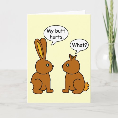 Funny My Butt Hurts Bunnies Holiday Card