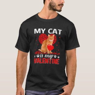 Funny My Cat Kitty Is My Valentines Day Kitten Lov T-Shirt