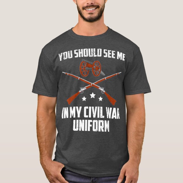 Funny My Civil War Uniform War Reenactment T-Shirt (Front)