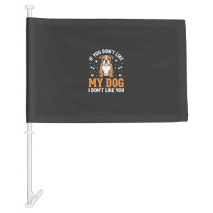 Funny My Dog Bulldog Quote Car Flag