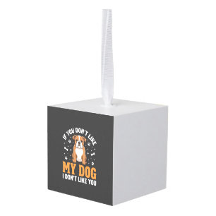 Funny My Dog Bulldog Quote Cube Ornament