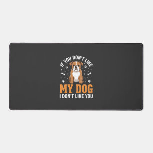 Funny My Dog Bulldog Quote Desk Mat