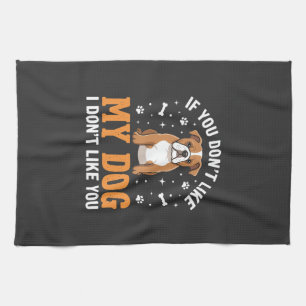 Funny My Dog Bulldog Quote Kitchen Towel