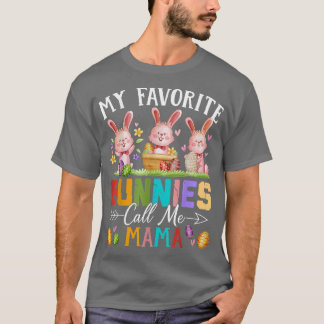Funny My Favorite Bunnies Call Me Mama Family East T-Shirt
