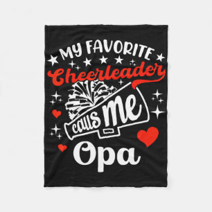 Funny My Favorite Cheerleader Calls Me Opa Cheerle Fleece Blanket