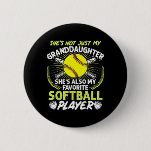 Funny My Granddaughter She's Also My Favorite Soft Button