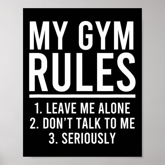 Funny My Gym Rules  Poster (Front)