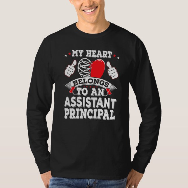 Funny My Heart Belongs To Assistant Principal Vale T-Shirt (Front)