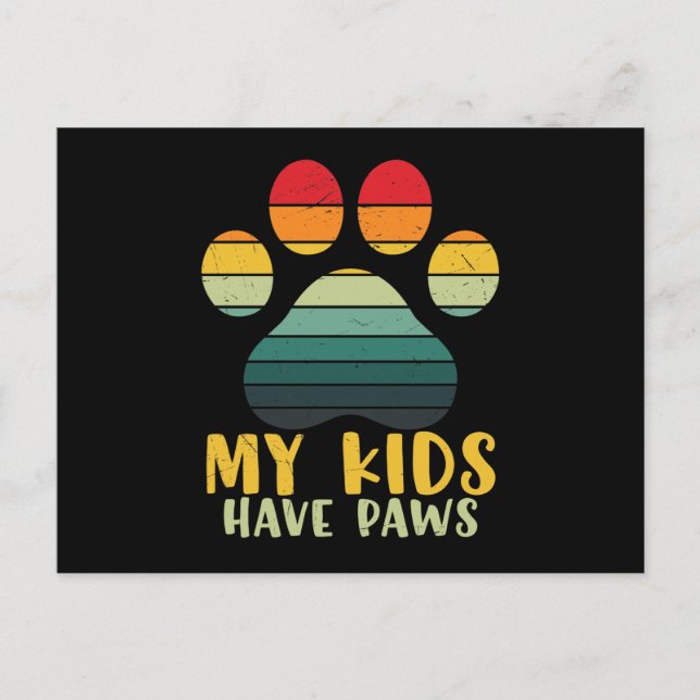 Funny My Kids Have Paws Postcard (Front)