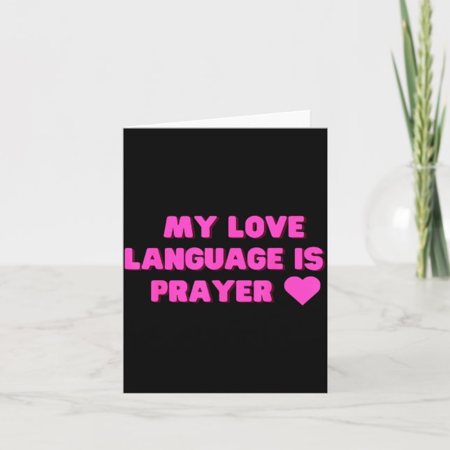 Funny My Love Language Is Prayer Jesus Christian  Card (Front)