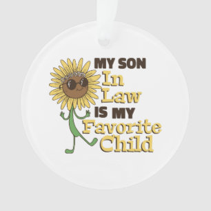 Funny My Son In Law Is My Favorite Child Family Ma Ornament