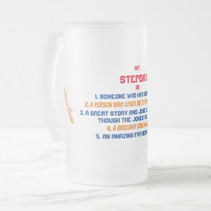 Funny My Stepdad Quote Frosted Glass Beer Mug