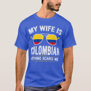 Funny My Wife is Colombian Proud Husband Colombia  T-Shirt