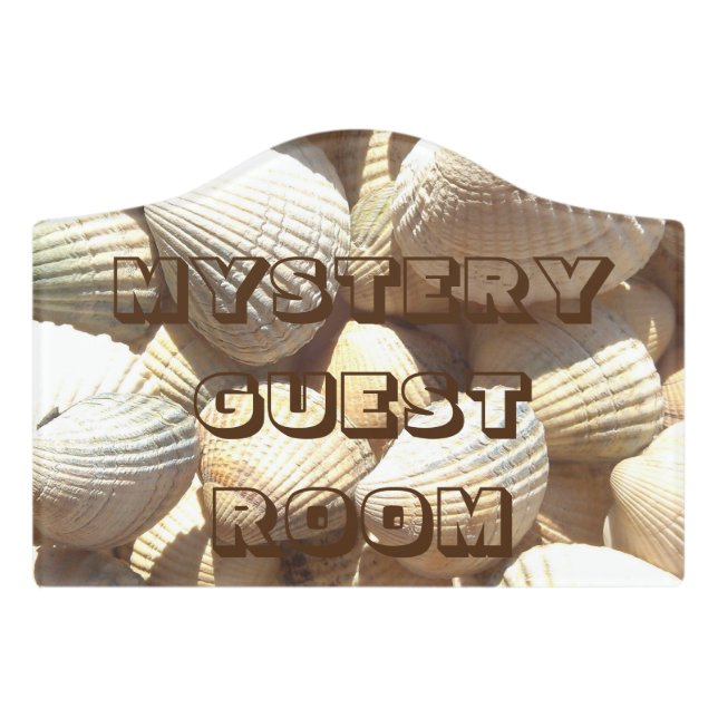 Funny Mystery Guest Room Sea Shell Exotic Romantic Door Sign (Small Crest Front)