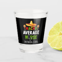 Funny nacho average Nurse add name