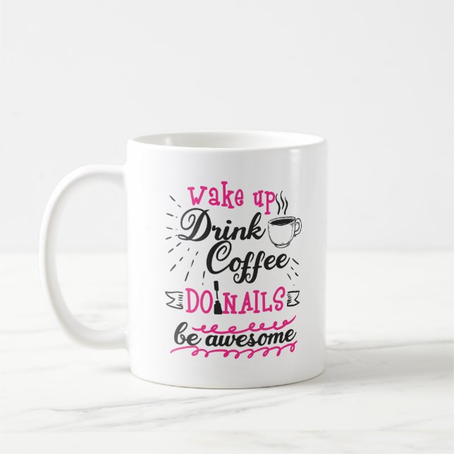 Funny Nail Tech Manicurist Coffee Lover Technician Mug (Left)