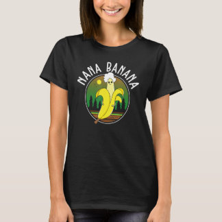 Funny  Nana Banana T-Shirt