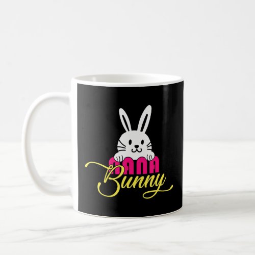 Funny Nana Bunny Happy Easter For Parents Or Famil Coffee Mug